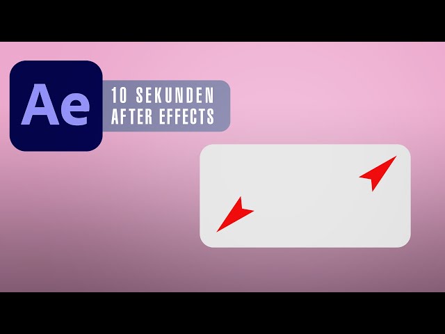 After Effects - Ecke abrunden in zehn Sekunden! Teil 5 (3K)
