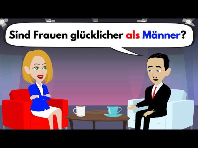 Deutsch lernen | Wie bekomme ich Glück und Zufriedenheit ?
