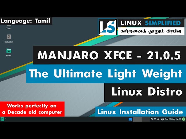Manjaro XFCE | The Ultimate lightweight linux distro | Installation & First look  | Tamil