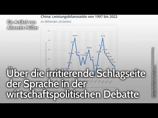 Über die irritierende Schlagseite der Sprache in der wirtschaftspolitischen Debatte. Albrecht Müller