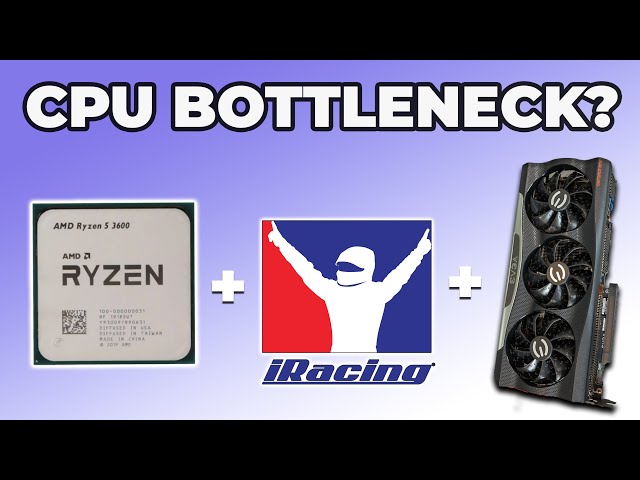 IRacing CPU bottlenecking explained (RTX 3080 with Ryzen 5 3600)