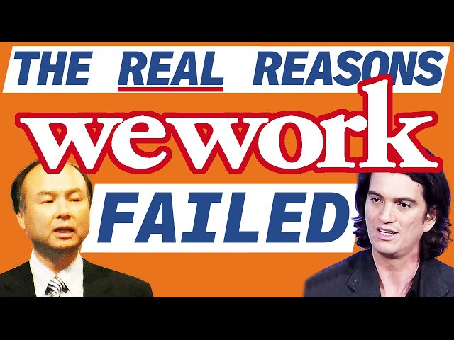 The REAL Reasons WeWork failed (and WeCrashed)