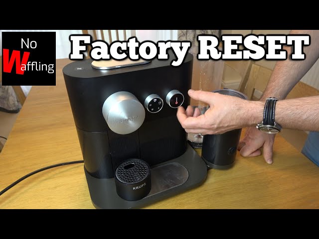 How Factory Reset your Nespresso Expert machine when selling it on