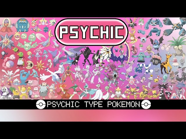 All Psychic Type Pokémon