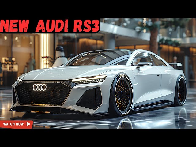 2025 Audi RS3 New Model Official Reveal : FIRST LOOK!