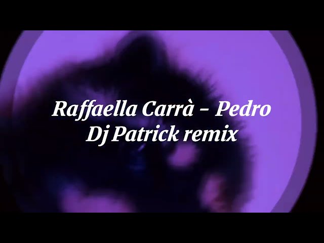 Raffaella Carrà - Pedro (Dj Patrick remix)