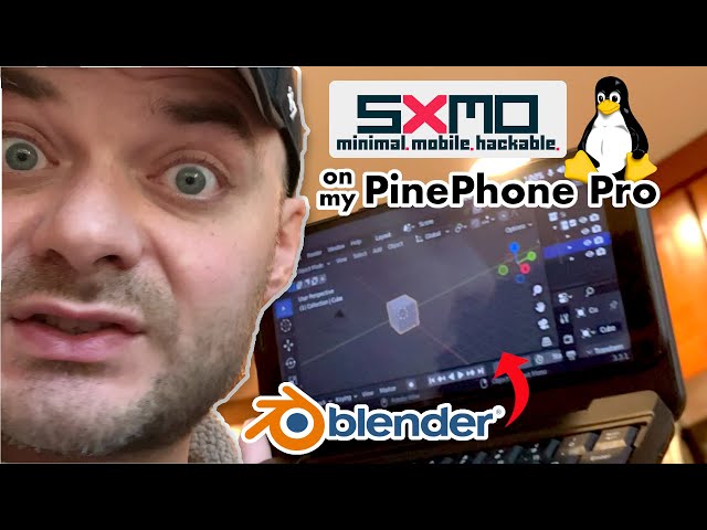 A look at SXMO on my PinePhone Pro. Plus Blender!