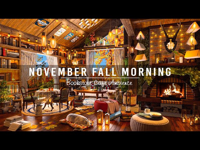 Warm November Fall Morning in Bookstore Cafe Ambience ☕Smooth Piano Jazz Instrumental Music to Study