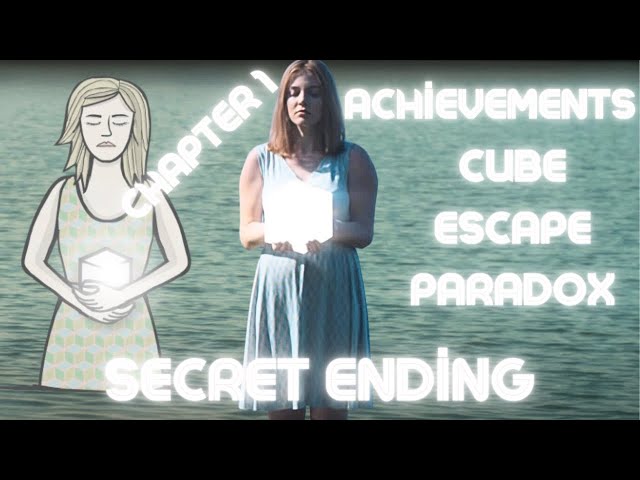 Cube Escape Paradox: Chapter 1 Secret Ending - Alternate Ending - All Achievements.