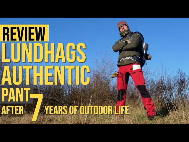REVIEW LUNDHAGS AUTHENTIC PANT | 7 YEARS OF USE | COMFY & BULLIT PROOF