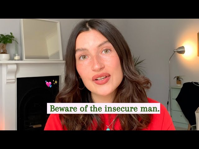 Honest advice for women dating insecure men (not what you want to hear, what you NEED to hear)