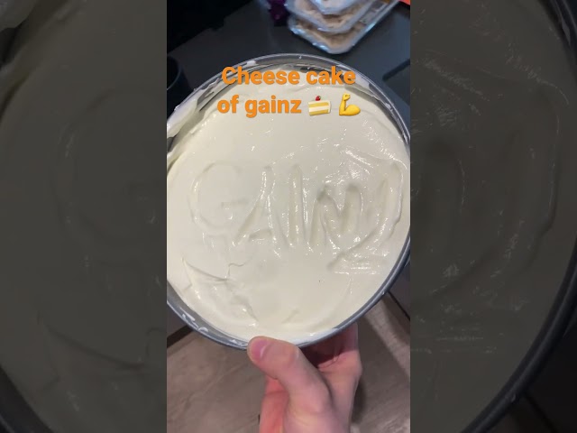 Cheese cake of gainz