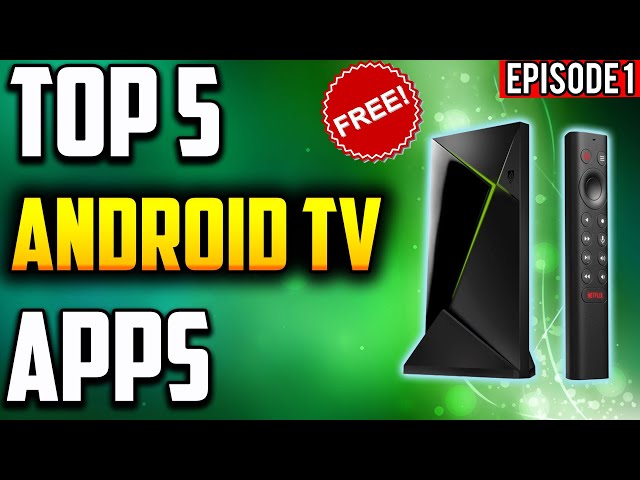 🔴TOP 5 NVIDIA SHIELD APPS MARCH 2020