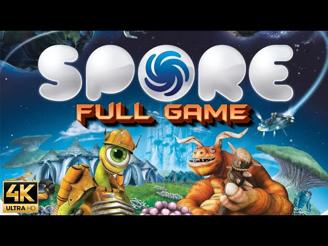 SPORE Gameplay Walkthrough FULL GAME - [4K ULTRA HD] - No Commentary