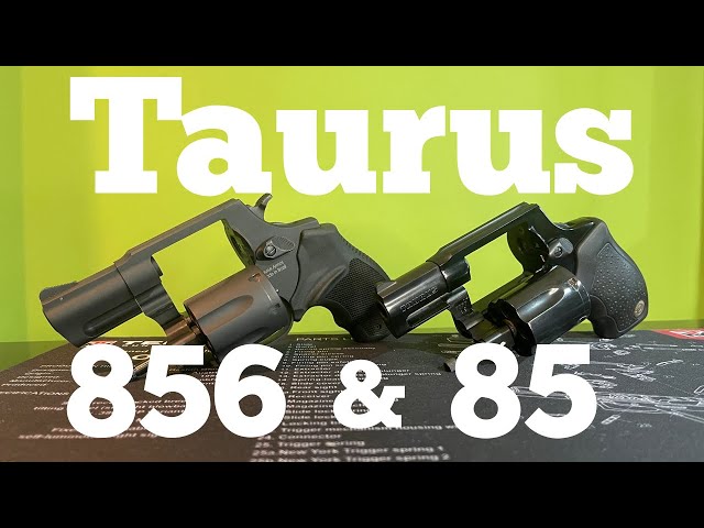 Taurus model 856 and 85