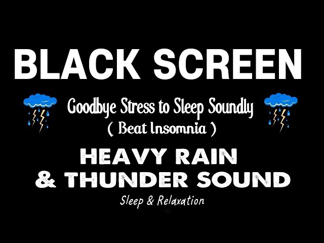Heavy Rain ,Thunder Black Screen for Sleeping - Rain sounds black screen for sleeping, Without Ads.