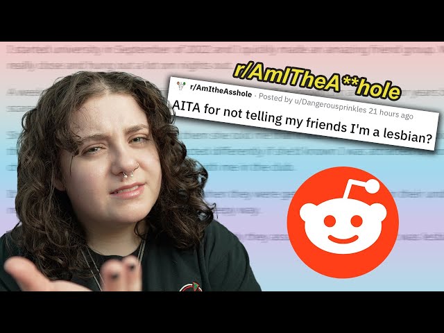 Do You Have To Come Out To Your Friends? (r/AmITheA**hole)