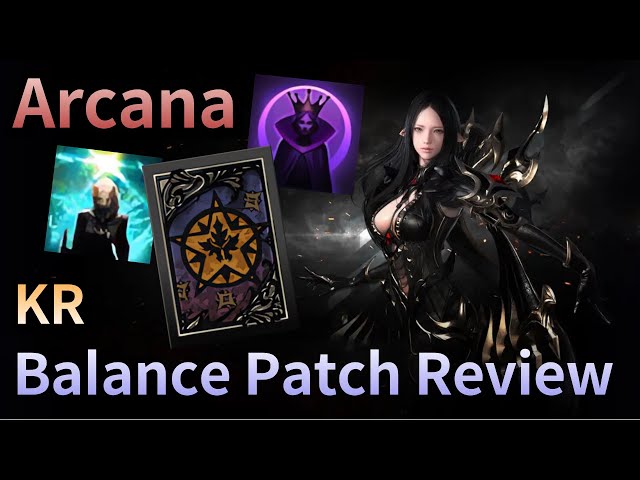 [Lost Ark] Arcana KR balance patch review (Arcanist)