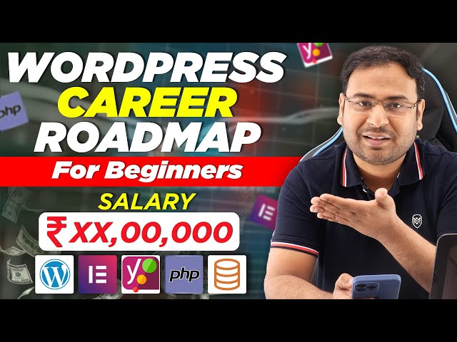 Wordpress Developer Roadmap for Beginners - Umar Tazkeer