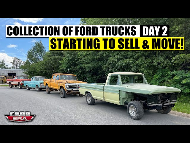 Collection of Ford Trucks - Day 2 - Starting to sell & move! | Ford Era