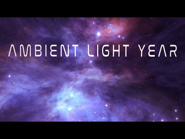 Ambient Light Year | Space Ambient Soundscape | 1 Hour