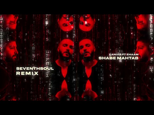 Xaniar - Shabe Mahtab (ft.Ehaam) I Remix