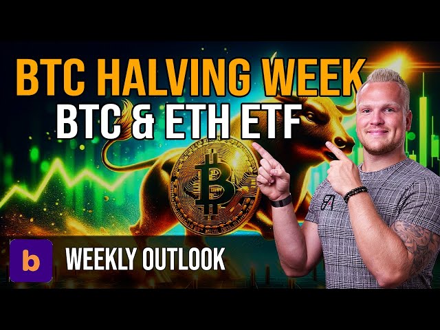 Bitcoin (BTC) Halving week! Wat betekent dit? | BTC + ETH SPOT ETF goedgekeurd?