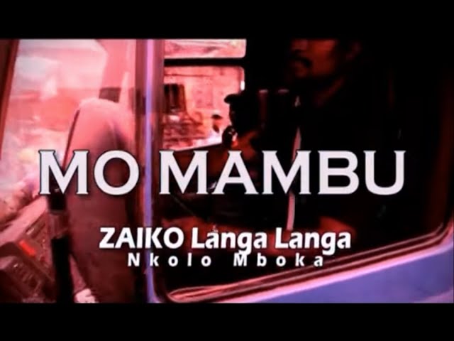 Zaïko Langa Langa - Mo mambu (Clip officiel)