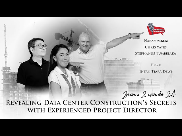 Revealing Data Center Construction's Secrets with Experienced Project Director | Part 2A