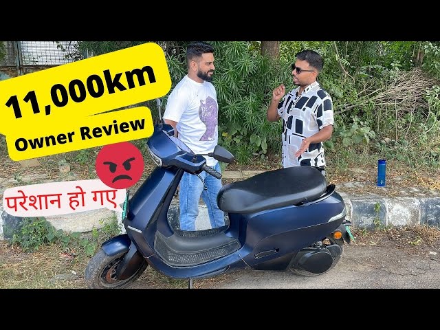 Ola S1 Pro 11,000km चलाने के बाद Owner Review 😡 Range Drop | Suspension issue #olaelectricscooter