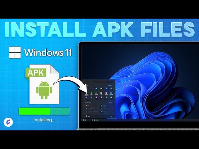 Install Android Apps on Windows 11: A Step-by-Step Guide