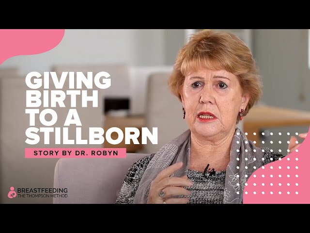 My Story of Giving Birth to a Stillborn | THE THOMPSON METHOD