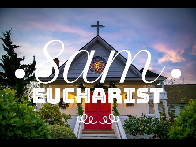 Sunday, June 30, 2024 8am Holy Eucharist