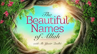 Ramadan 2016 - Beautiful Names of Allah