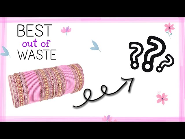 How to reuse old bangles at home | Best Out Of Waste | namiraartgallery /#shorts
