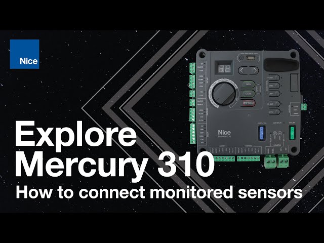 Nice Mercury 310 Controller - Connecting Monitored Sensors