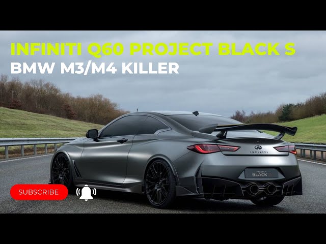 The INFINITI Q60 Project Black S | The car that could've saved INFINITI