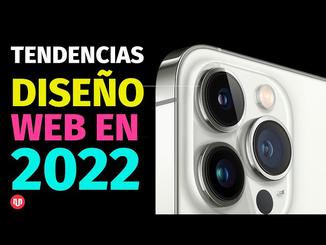 10 TENDENCIAS DISEÑO WEB 2022
