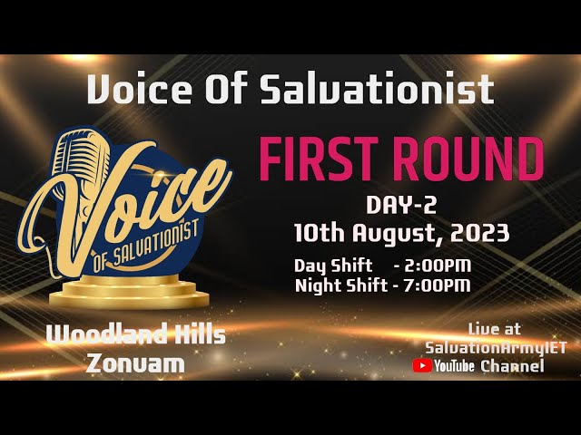 Voice of Salvationist First Round Day 2 (DAY-I)