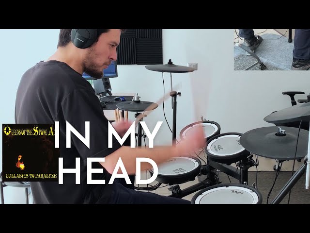 In My Head - Queens of the Stone Age (Drum Cover)