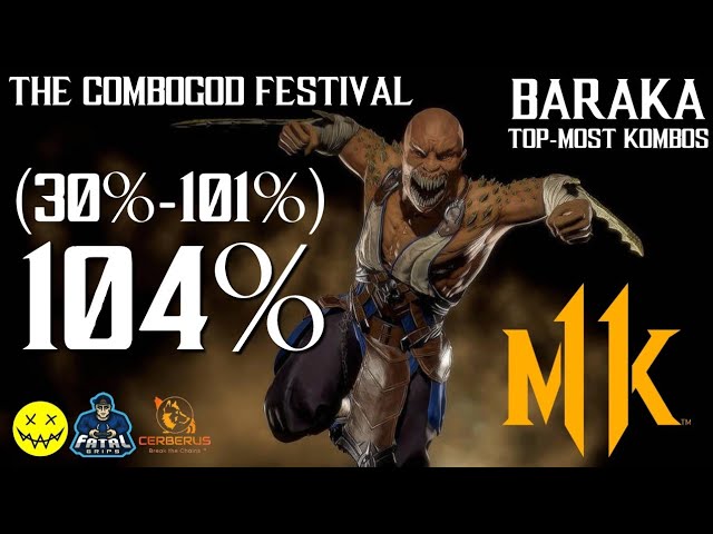 MK11: Baraka Highest Overload Combos
