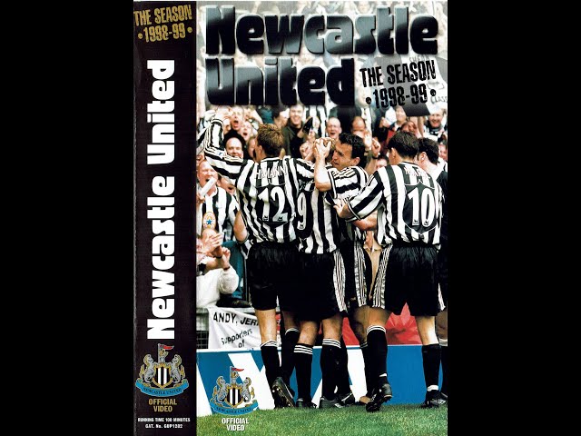 Newcastle United NUFC 1998 - 99 Season Review