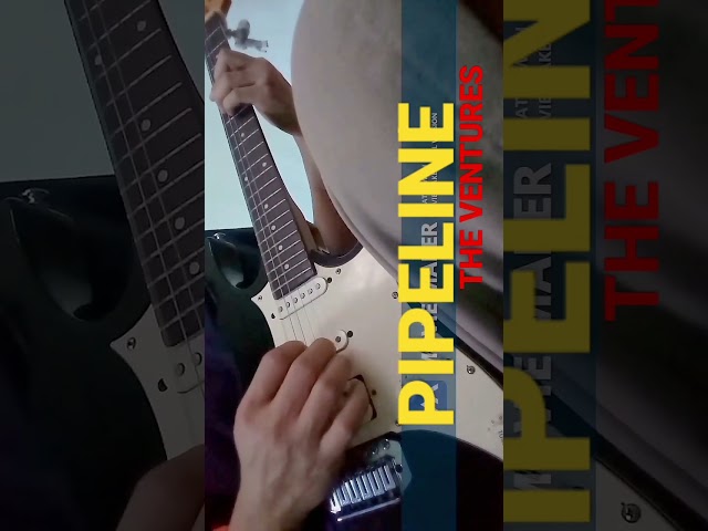 PIPELINE (THE VENTURES) #guitar #rockstar #metal #instrumental #slowrock #rnb #rock #rockguitar