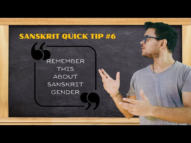 Sanskrit Quick Tip - 6