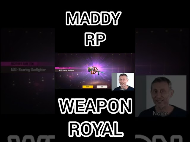 WEAPON ROYAL😍BUT 0 LUCK🥺MADDY RP