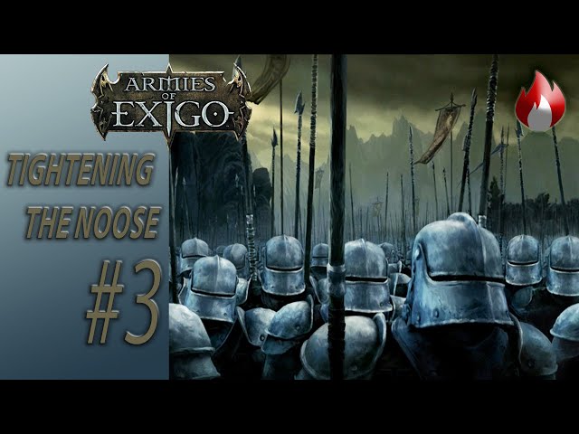 [Armies of Exigo] - Empire 03 - Tightening the Noose - Hard (No Commentary)