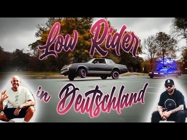 WYLD - Low Rider in Deutschland !? I Rollers only Germany