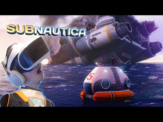 MAY DAY! MAY DAY! | Subnautica VR  - Part 1 (PlayStation VR)