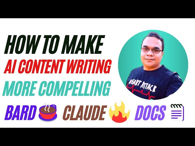 How To Make Ai Content Writing More Compelling