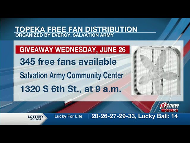 Topeka Salvation Army, Evergy to distribute 345 free fans on Wednesday